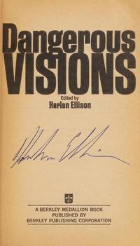 Dangerous Visions by Harlan Ellison - 1972