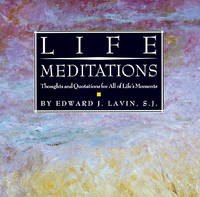 Life Meditations