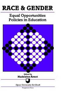 Race and Gender - Equal Opportunities Policies in Education