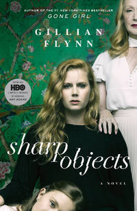 Sharp Objects by Flynn, Gillian - 2018