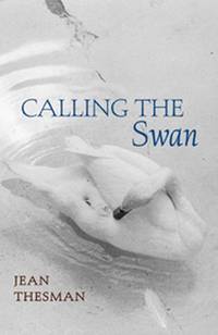 Calling the Swan by Jean Thesman