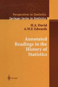 Annotated Readings In the History Of Statistics
