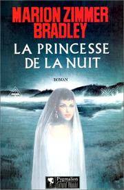 La princesse de la nuit (French Edition)