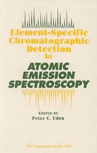 Element-Specific Chromatographic Detection by Atomic Emission Spectroscopy