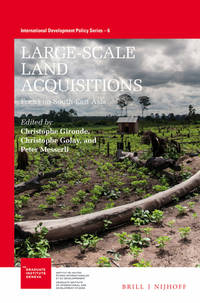 Large-Scale Land Acquisitions: Focus on South-East Asia IDP 6