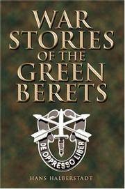 War Stories Of the Green Berets