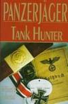 Panzerjager Tank Hunter