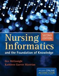 cover of Nursing Informatics And The Foundation Of Knowledge