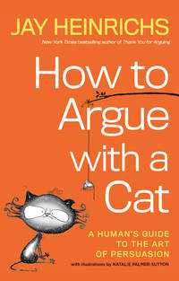 How To Argue With a Cat