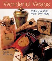 image of Wonderful Wraps: Make Your Gifts Mean Even More