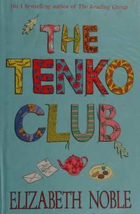 The Tenko Club by Noble, Elizabeth