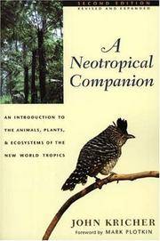 cover of Neotropical Companion : An Introduction to the Animals, Plants, and Ecosystems of the New World Tropics