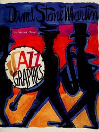 Jazz Graphics: David Stone Martin   ***SIGNED AND INSCRIBED BY AUTHOR AND ARTIST!!!***