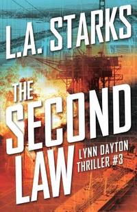 The Second Law : Lynn Dayton Thriller #3