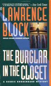 The Burglar in the Closet: A Bernie Rhodenbarr Mystery by Lawrence Block