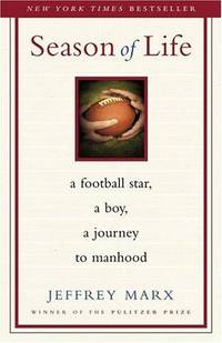 image of Season of Life: A Football Star, a Boy, a Journey to Manhood