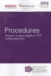 Coders? Desk Reference for Procedures 2012