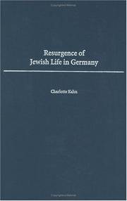 Resurgence of Jewish life in Germany.