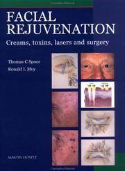 Facial Rejuvenation: Creams, Toxins, Scalpels And Surgery