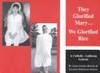 They Glorified Mary...We Glorified Rice: A Catholic - Lutheran Lexicon by Martin, Janet Letnes & Nelson, Suzann (Johnson) - 1994