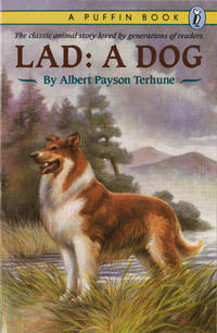 Lad: A Dog by Albert Payson Terhune; Sam Savitt [Illustrator] - 1993-07-01