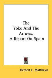 The Yoke and The Arrows