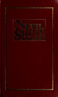 A Town Like Alice / Pied Piper / The Far Country / The Chequer Board / No Highway by Nevil Shute