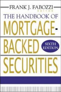 The Handbook Of Mortgage-Backed Securities