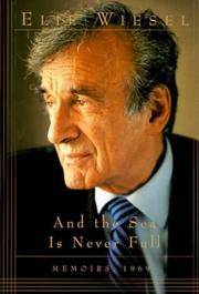 cover of AND THE SEA IS NEVER FULL: Memoirs 1969-