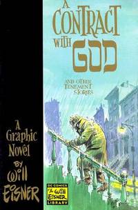 A Contract with God and Other Tenement Stories
