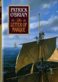 The Letter of Marque (Vol. Book 12) (Aubrey/Maturin Novels)