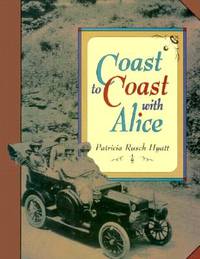 Coast to Coast With Alice (On My Own History)