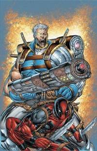 Cable/Deadpool Vol. 1: If Looks Could Kill