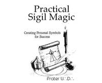 Practical Sigil Magic (Llewellyn's Practical Magick Series)