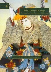 Kabuki Plays on Stage: Restoration and Reform, 1872-1905: Vol 4