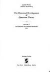 The Historical Development of Quantum Theory Volume 2 The Discovery of Quantum Mechanics 1925