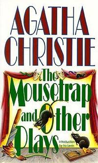 The Mousetrap and Other Plays by Agatha Christie - January 1993