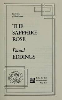 The Sapphire Rose: Book 3 of The Elenium