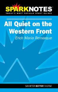 All Quiet on the Western Front (SparkNotes Literature Guide) (SparkNotes Literature Guide Series)
