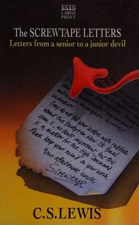 The Screwtape Letters. By C.S. Lewis. OXFORD : 1990. LARGE PRINT. by C.S. Lewis (29 November 1898 - 22 November 1963) - 1990