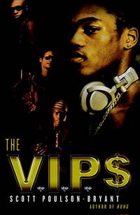 The VIPs: A Novel