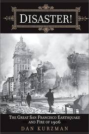 cover of DISASTER!: The Great San Francisco Earthquake and the Fire of 1906