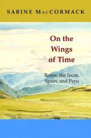 On the Wings of Time: Rome, the Incas, Spain and Peru