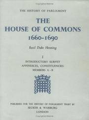 THE HOUSE OF COMMONS, 1660-1690 (THE HISTORY OF PARLIAMENT) [Three volumes]
