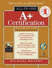 A+ Certification All-in-One Exam Guide, 4th Edition