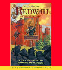 Redwall: The Wall by Jacques, Brian (Editor) - 2005