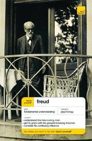 Teach Yourself Freud (Teach Yourself: History & Politics) by Ruth Snowden - 2006