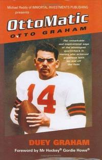 Ottomatic: The Remarkable Story of Otto Graham