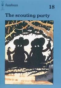 The Scouting Party