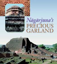 NAGARJUNAS PRECIOUS GARLAND by HOPKINS JEFFREY